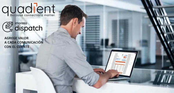 SOFTWARE QUADIENT IMPRESS DISPATCH